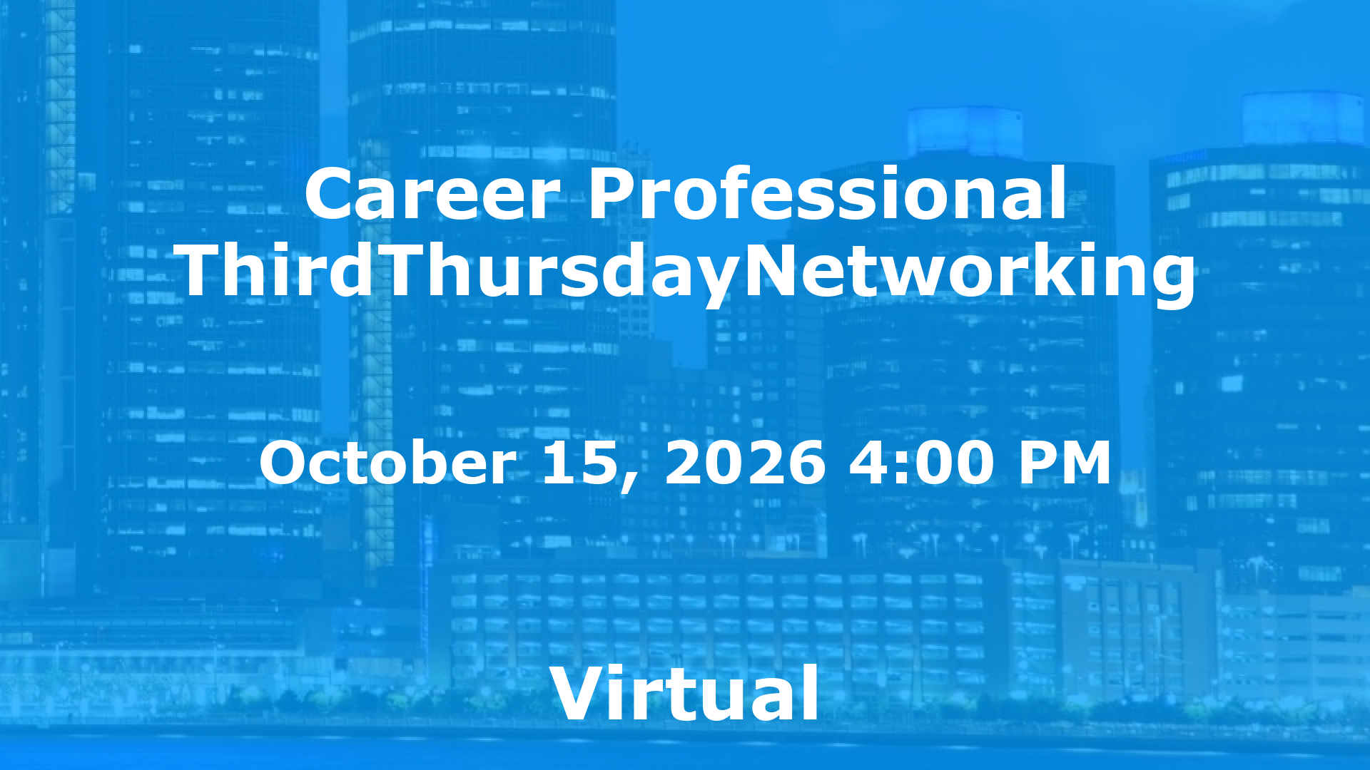 Career Professional ThirdThursdayNetworking event image